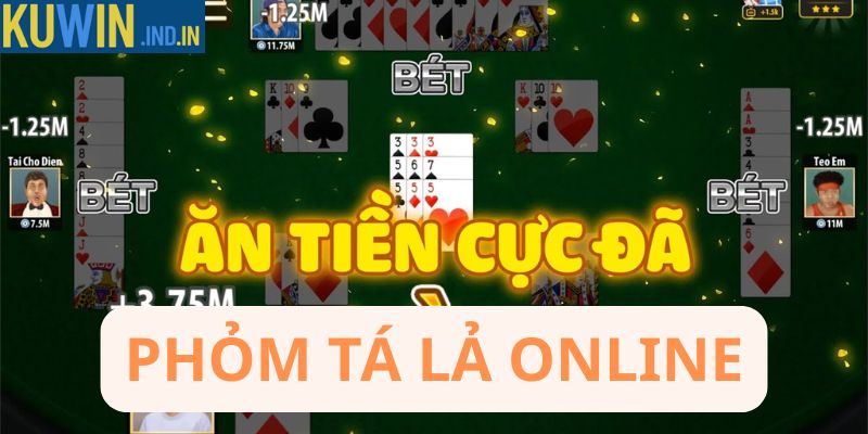 Phỏm tá lả online